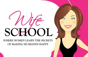 Wife School